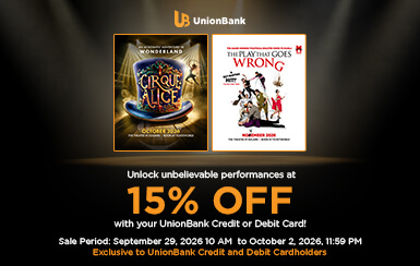 UnionBank credit card promo: Unlock 15% OFF on tickets to Cirque Alice and The Play That Goes Wrong!